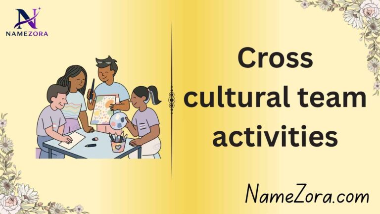 Cross cultural team activities