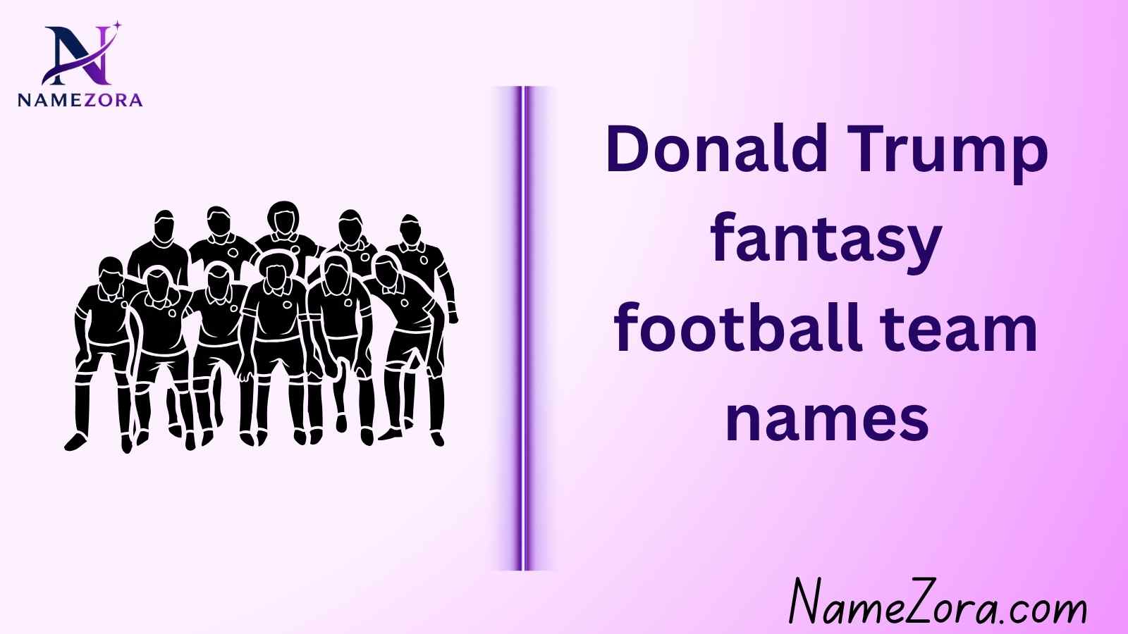 Donald Trump fantasy football team names