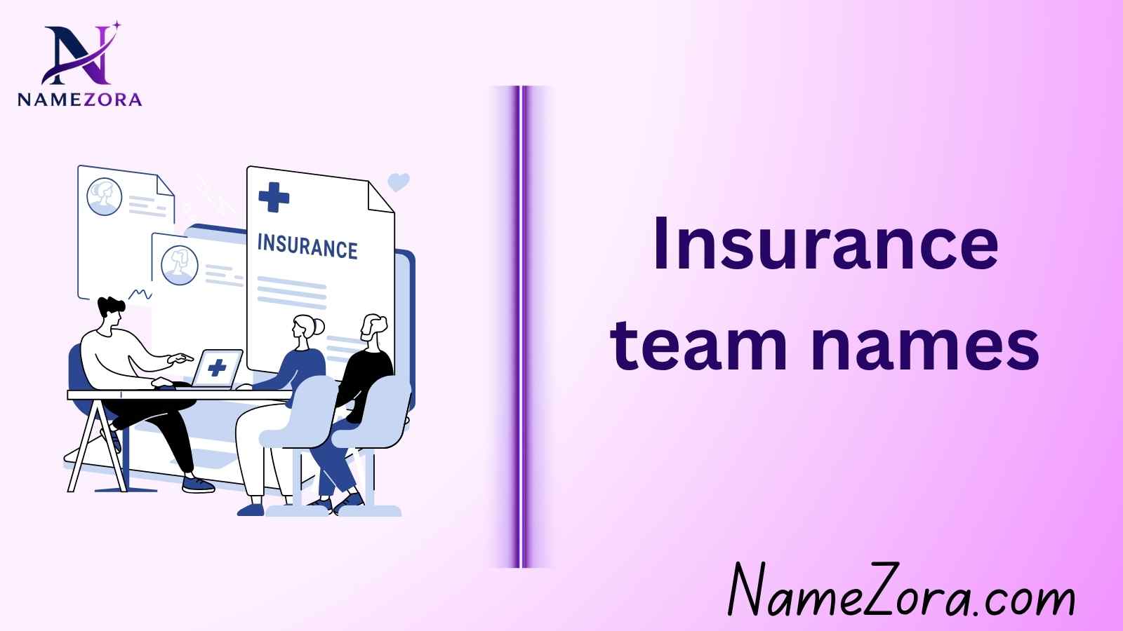 Insurance team names