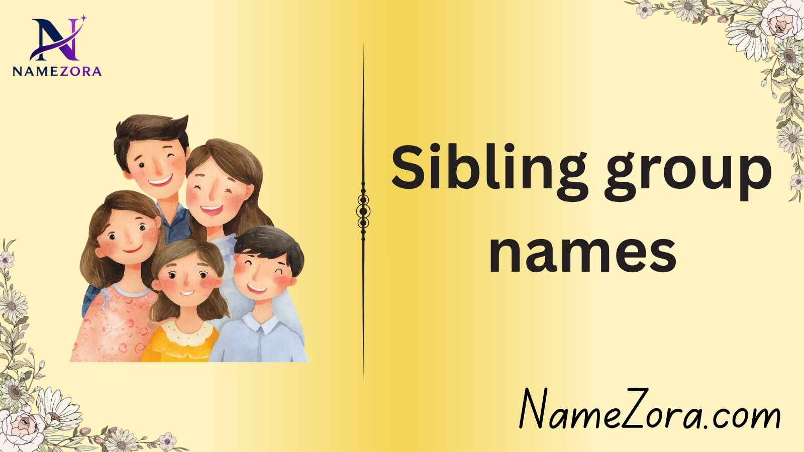 Sibling group names