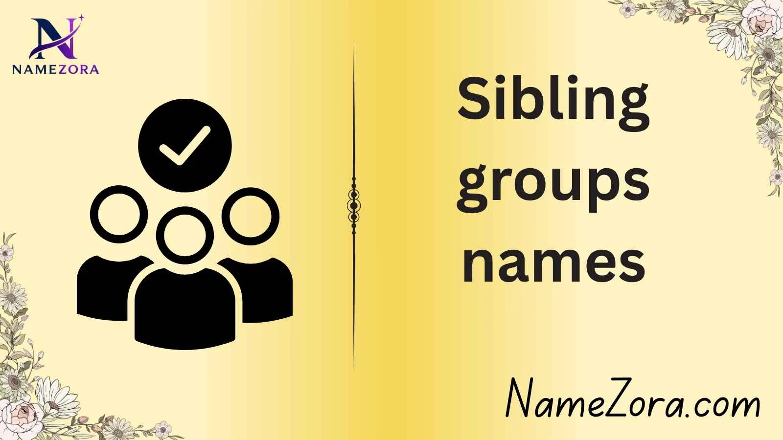 Sibling groups names