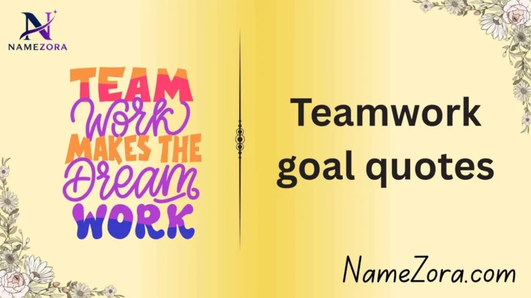 Teamwork goal quotes