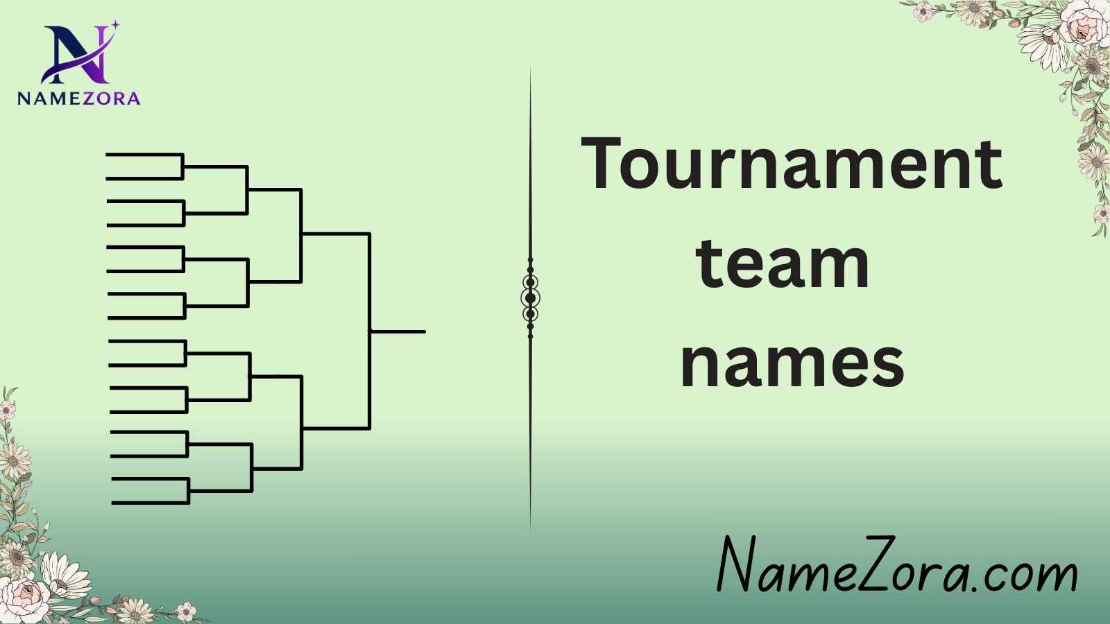 Tournament team names