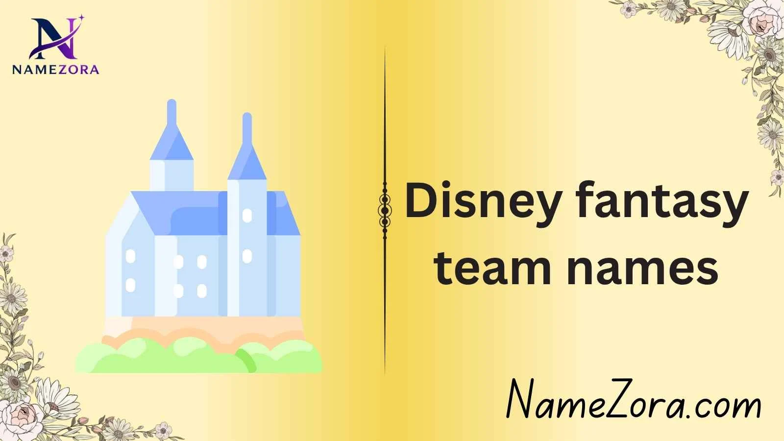 Disney fantasy team names
