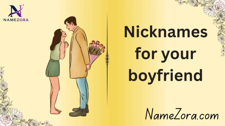 Nicknames for your boyfriend