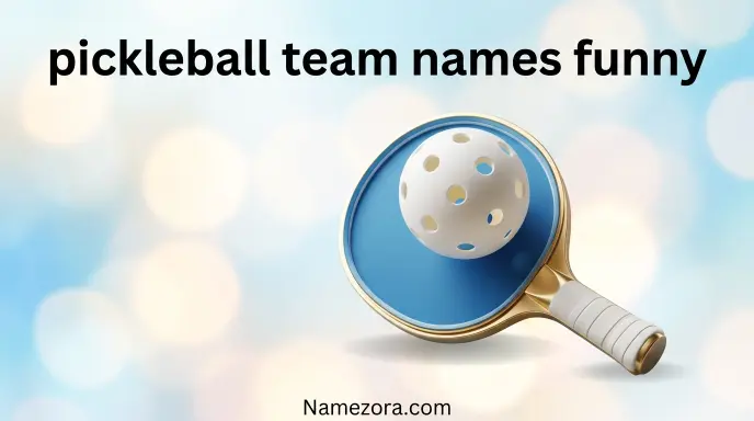 pickleball team names funny